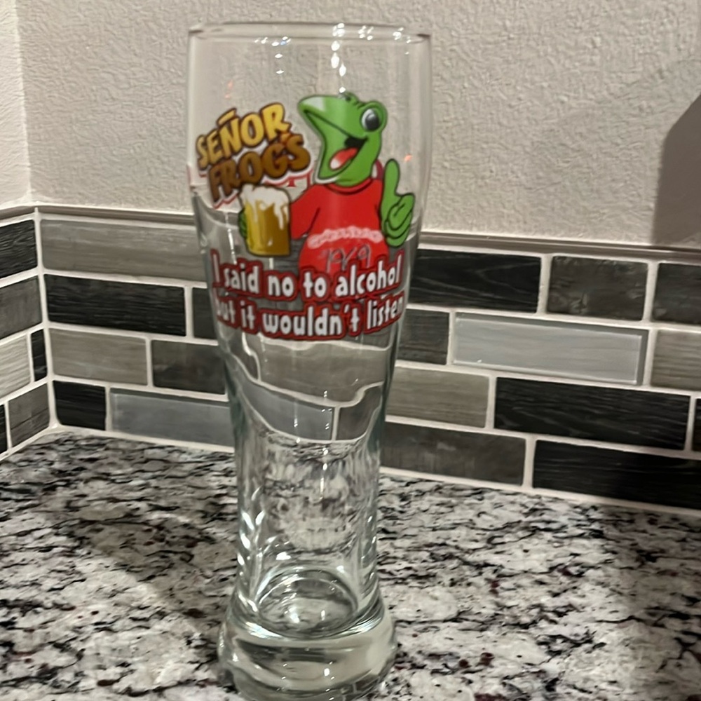 Senor Frogs beer glass Cancun.”I said no to alcohol but it wouldn’t listen” EUC